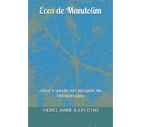 Ecos de Mandolim: Amor e paixão nas margens do Mediterrâneo