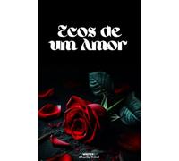 Ecos de um Amor