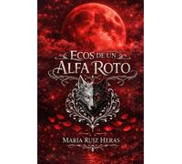 ECOS DE UN ALFA ROTO