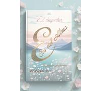 Ecos del Alma: El despertar