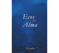 Ecos del Alma: Poesía