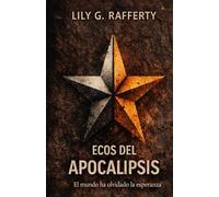 Ecos del apocalipsis: 1