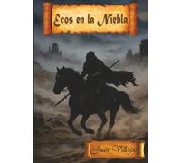 Ecos en la Niebla