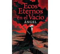 Ecos Eternos en el vacio: Un ciclo que nunca termina