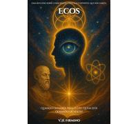 Ecos: Quando olhamos para o céu, quem está olhando de volta?