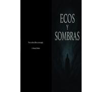 ECOS Y SOMBRAS