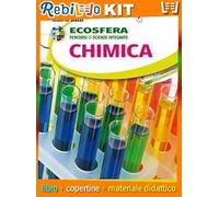 ECOSFERA - CHIMICA (9788841658741) - Libro Scolastico + Kit Scuola con Copertine Rebillo