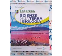ECOSFERA - SCIENZE DELLA TERRA E BIOLOGIA - (9788841613825) + Materiali didattici - Rebillo