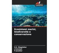 Ecosistemi marini, biodiversità e conservazione