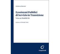Ecosistemi Pubblici di Servizio in Transizione. Verso un modello 5.0