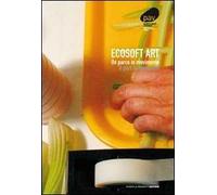 Ecosoft art. Un parco in movimento
