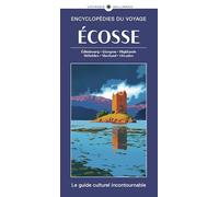 Ecosse: Edimbourg, Glasgow, Highlands, Hébrides, Shetland, Orcades