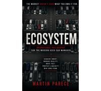 Ecosystem: Operational Philosophy for the Modern Used Car Manager
