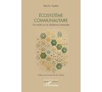Ecosystème communautaire: Un traité sur la résilience nationale