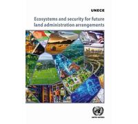 Ecosystems and Security for Future Land Administration Arrangements
