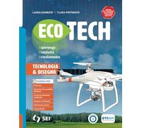 Ecotech. Informatica creativa. Per la Scuola media. Con e-book. Con espansione online
