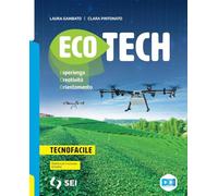 Ecotech. Tecnofacile. Strumenti complementari per la didattica inclusiva. Per la Scuola media. Con e-book. Con espansione online