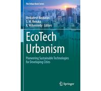 EcoTech Urbanism: Pioneering Sustainable Technologies for Developing Cities