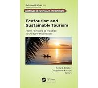 Ecotourism and Sustainable Tourism: From Principle to Practice in the New Millennium