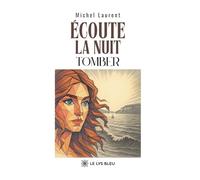 Écoute la nuit tomber