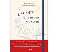 Ecrire les saisons du coeur