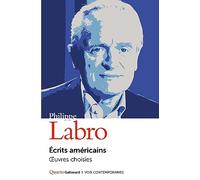 Ecrits américains: Œuvres choisies