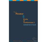 Ecrits et conférences: Tome 2, Herméneutique