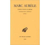 Ecrits Pour Lui-Meme: Introduction Generale. Livre I: 388