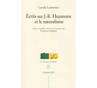 Ecrits sur J.K. Huysmans et le naturalisme