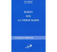 Ecrits sur la Vierge Marie