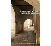 Ecrits sur l'histoire enseignée au Maroc