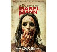 Ecstasy Of Isabel Mann, The (DVD) Ellen Mullen Neill Fleming Matthew Toman