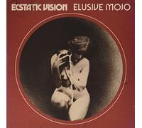 Ecstatic Vision - Elusive Mojo
