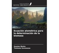 Ecuación alométrica para la determinación de la biomasa