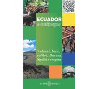 Ecuador e Galápagos [Paperback] [Jul 18, 2025] Tarallo, Pietro