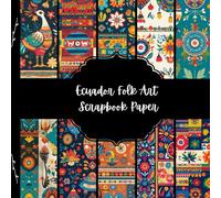 Ecuador Folk Art Scrapbook Paper, South America Junk Journal Paper, Travel Decorative Paper, DIY Projects, Origami, Collage Sheets, Decoupage Paper, 10 Designs, Double Sided