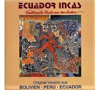 Ecuador Inkas - Traditionelle Musik aus den Anden - VOL. 5