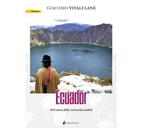 Ecuador. Nel cuore delle comunità andine