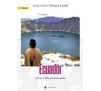 Ecuador. Nel cuore delle comunità andine