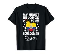 Ecuadorian Queen Ecuadorian Wife Girlfriend Ecuador Flag Maglietta