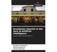 Ecuadorian Spanish in the face of Artificial Intelligence: Ecuador facing artificial intelligence