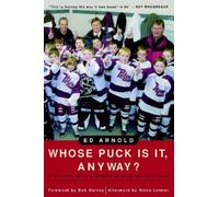 Ed Arnold Whose Puck Is It, Anyway? (Tascabile)