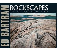 Ed Bartram Rockscapes of Georgian Bay (Tascabile)