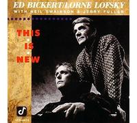 Ed Bickert Lorne Lofsky with Neil Swainson & Jerry Fuller - This is new