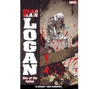 Ed Bisson Dead Man Logan Vol. 1: Sins of the Father (Tascabile)