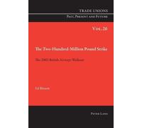 Ed Blissett The Two Hundred Million Pound Strike (Tascabile)