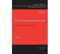Ed Blissett The Two Hundred Million Pound Strike (Tascabile)