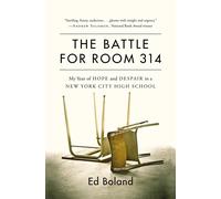 Ed Boland The Battle for Room 314 (Copertina rigida)