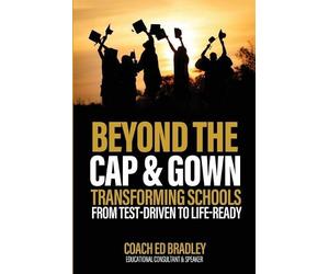 Ed Bradley Beyond The Cap and Gown (Tascabile)
