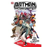 Ed Brisson John Ti Batman Incorporated Vol. 1: No More Teach (Copertina rigida)